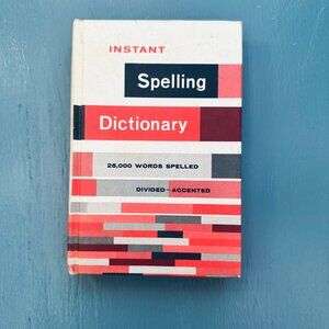 Vintage 1960s "Instant Spelling Dictionary" Book Vintage Spelling Book